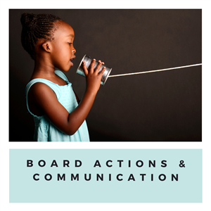 Communications and Board Actions 